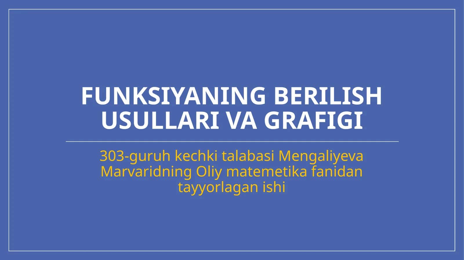 funksiyaning berilish usullari