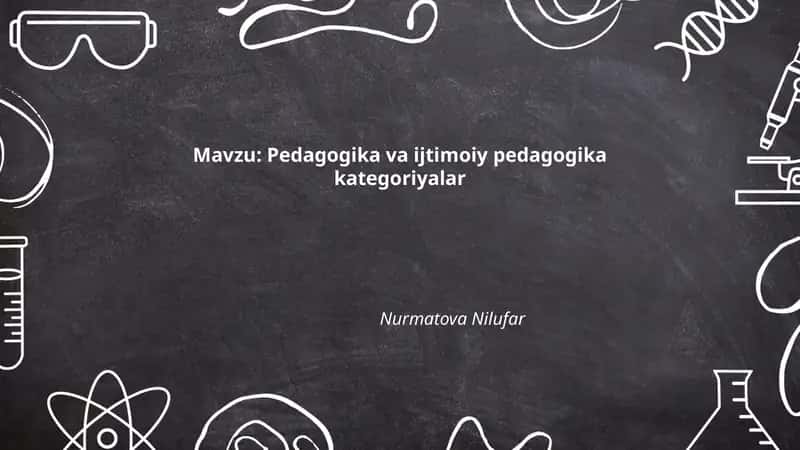 Pedagogika va ijtimoiy pedagogika kategoriyalar