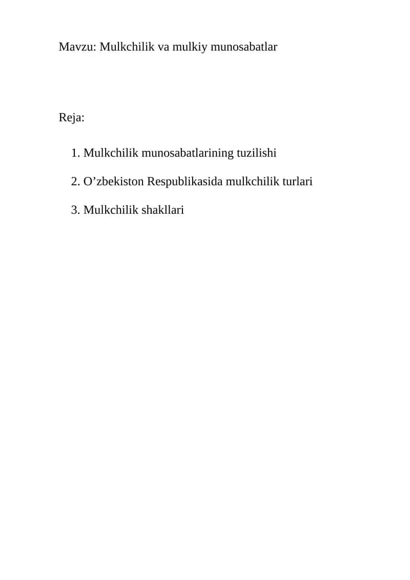 Mulkchilik va mulkiy munosabatlar