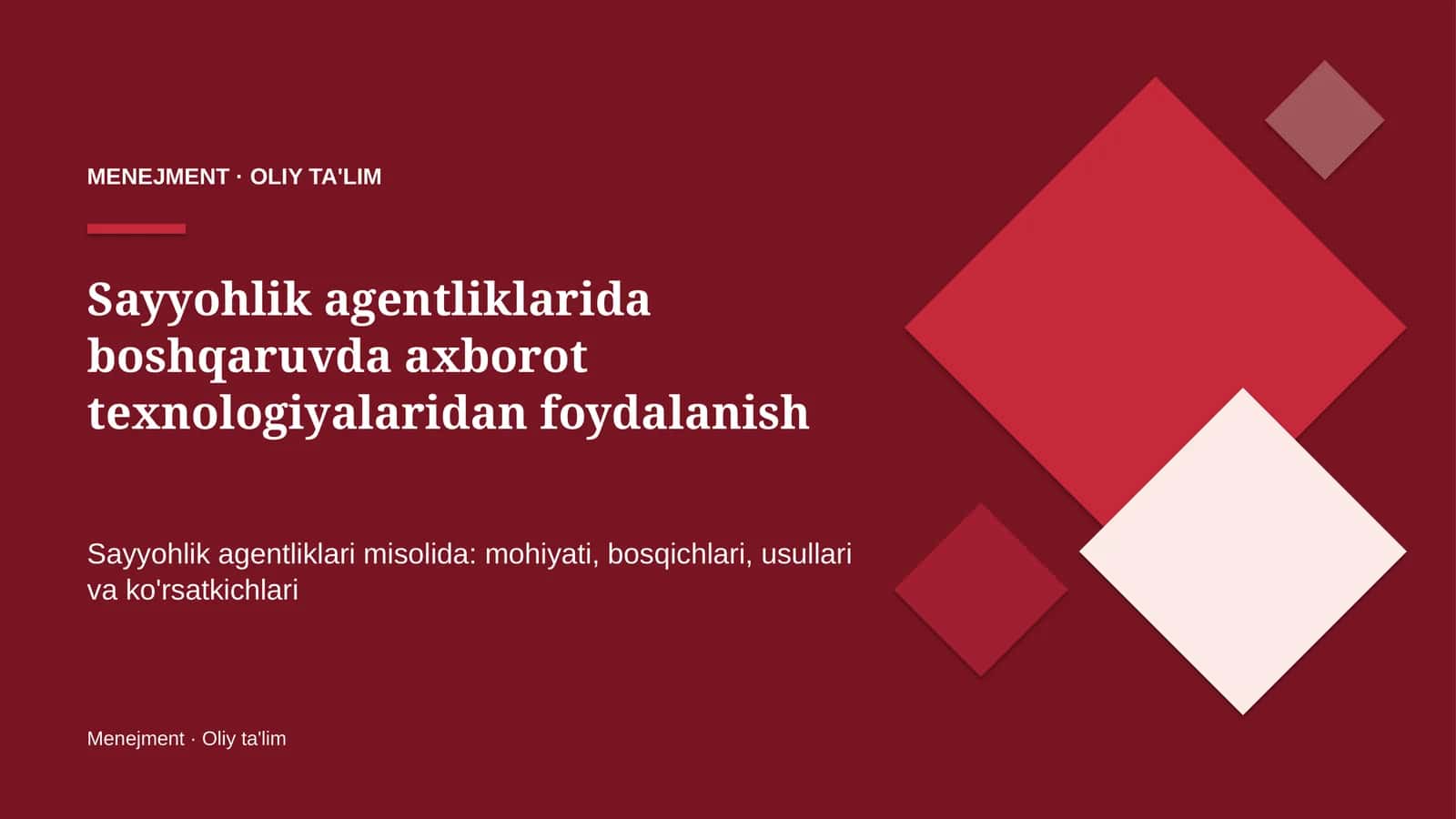 sayyohlik agentliklarida boshqaruvda axborot texnologiyalaridan foydalanish 9909