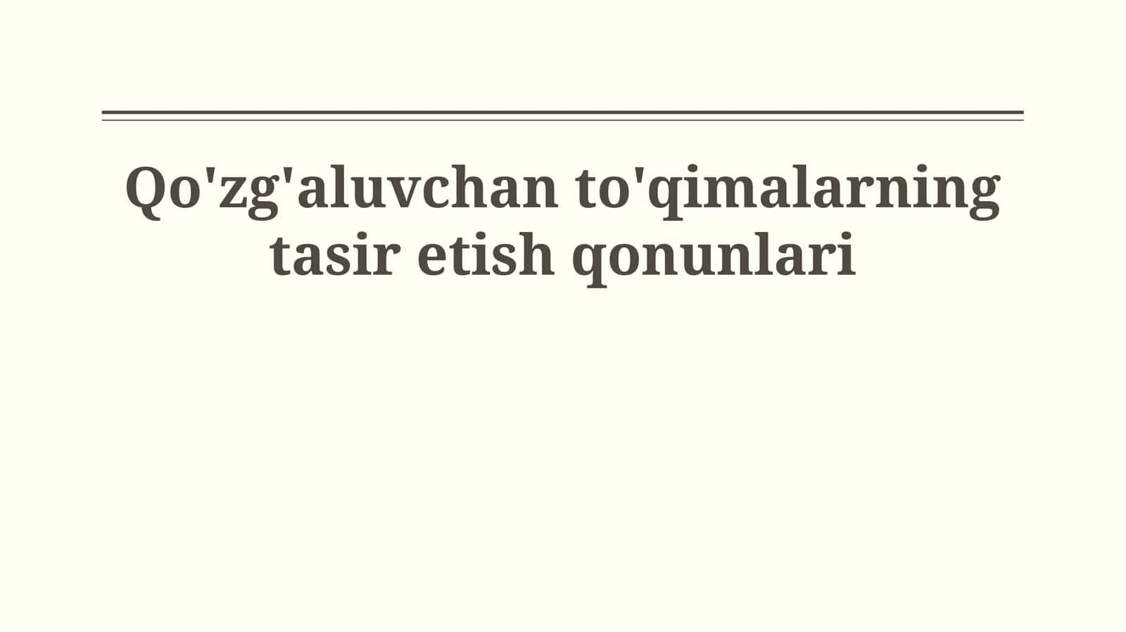 Qo'zg'aluvchan to'qimalarning tasir etish qonunlari