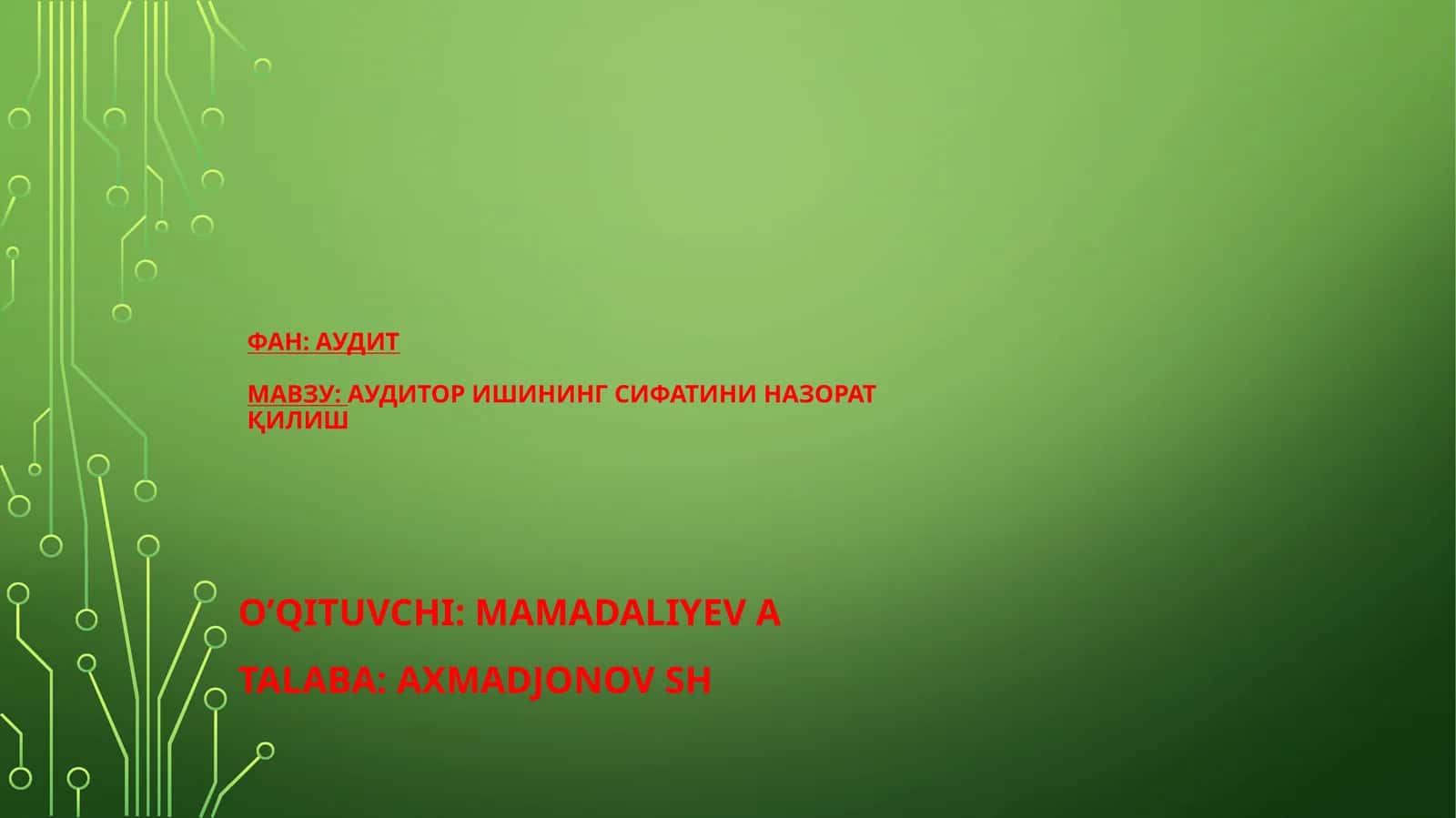 АУДИТОРИШИНИНГ СИФАТИНИ НАЗОРАТҚИЛИШ