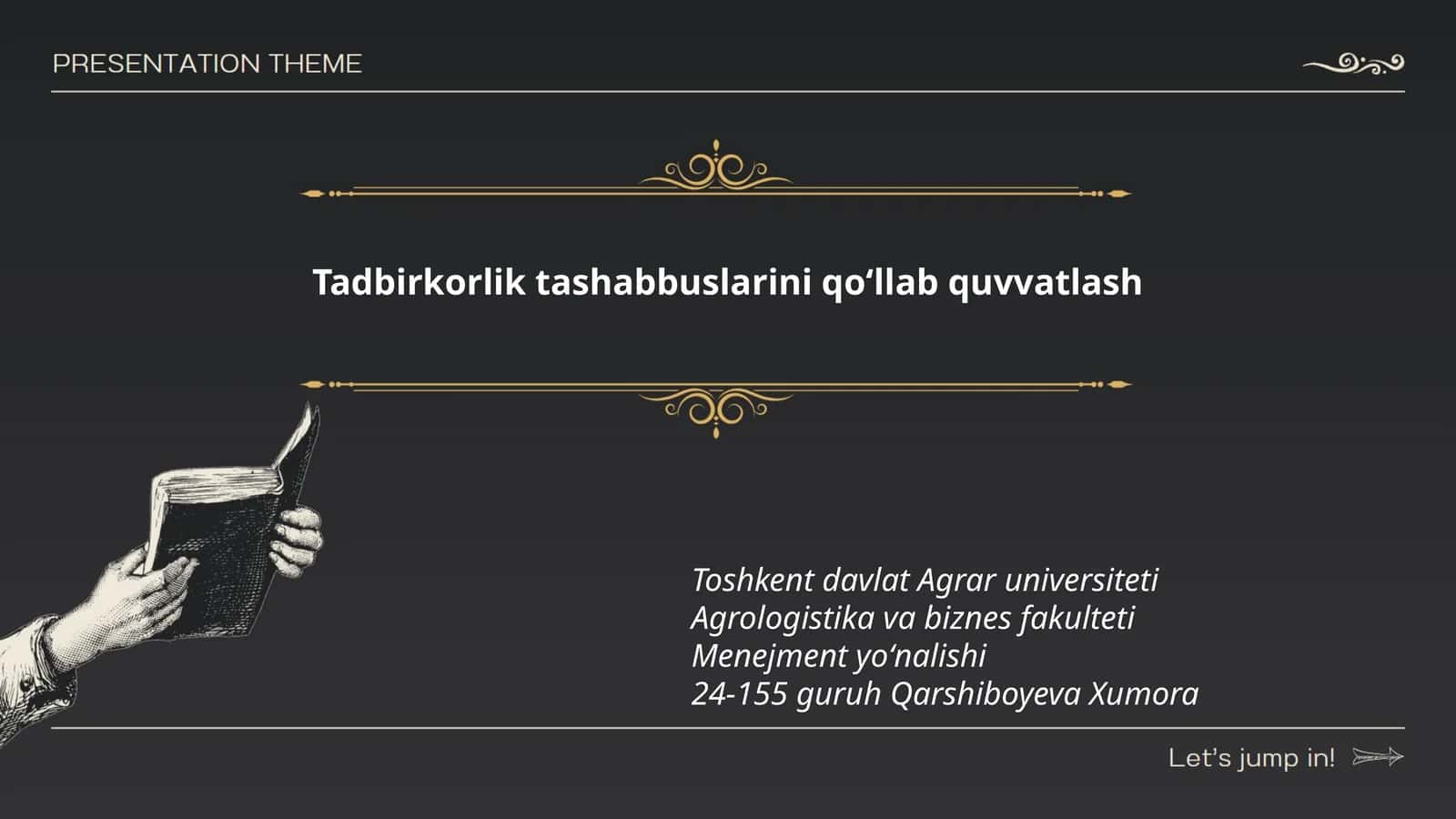 Tadbirkorlik tashabbuslarini qoʻllab quvvatlash