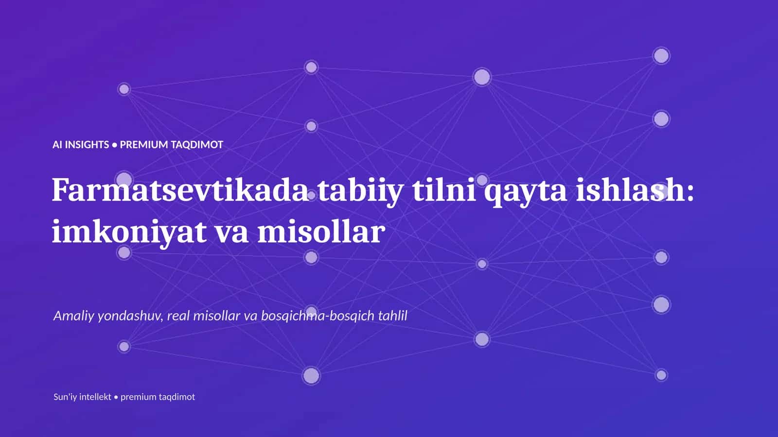 Farmatsevtikada tabiiy tilni qayta ishlash
