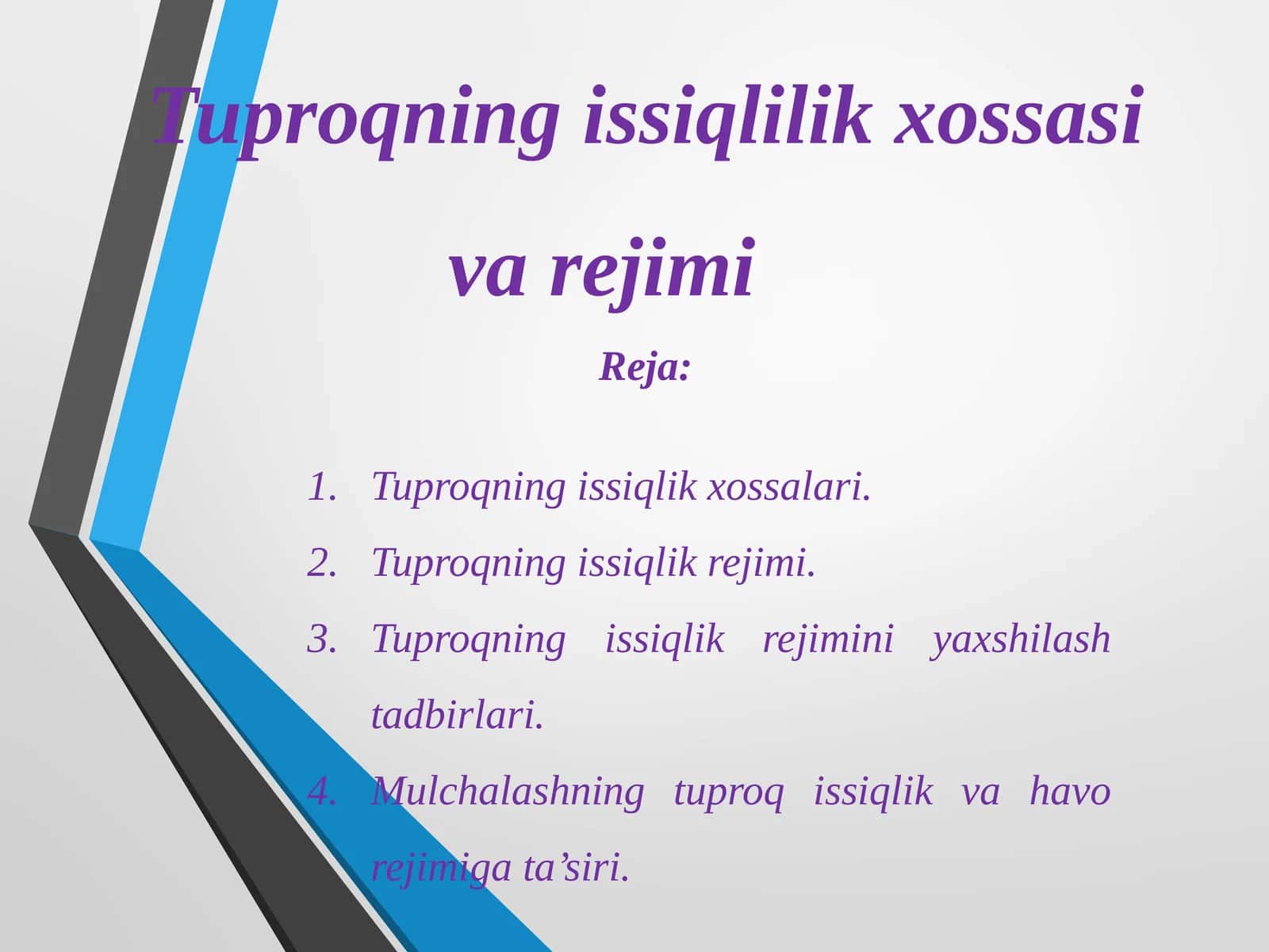 Tuproqningissiqlilikxossasivarejimi