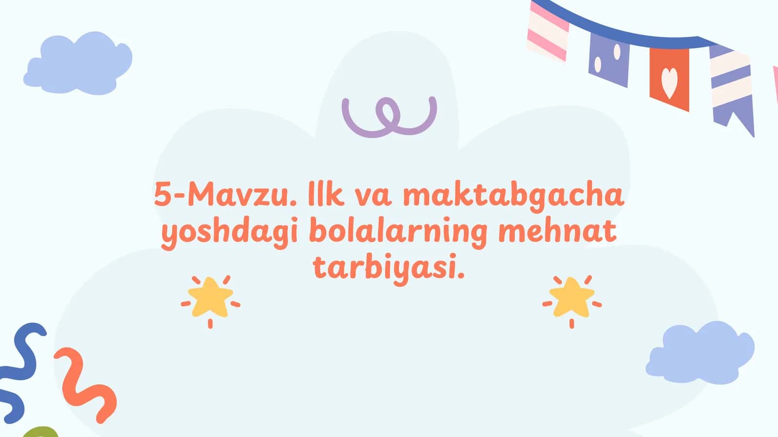 Ilk va maktabgacha yoshdagi bolalarning mehnat tarbiyasi