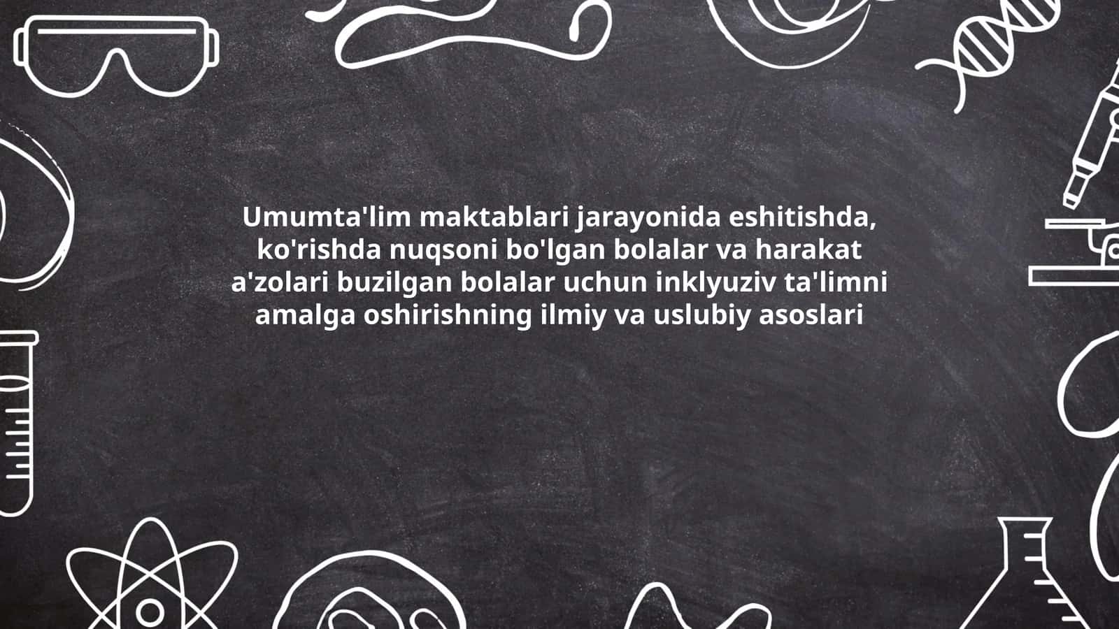Inklyuziv ta'limning asosiy omillari