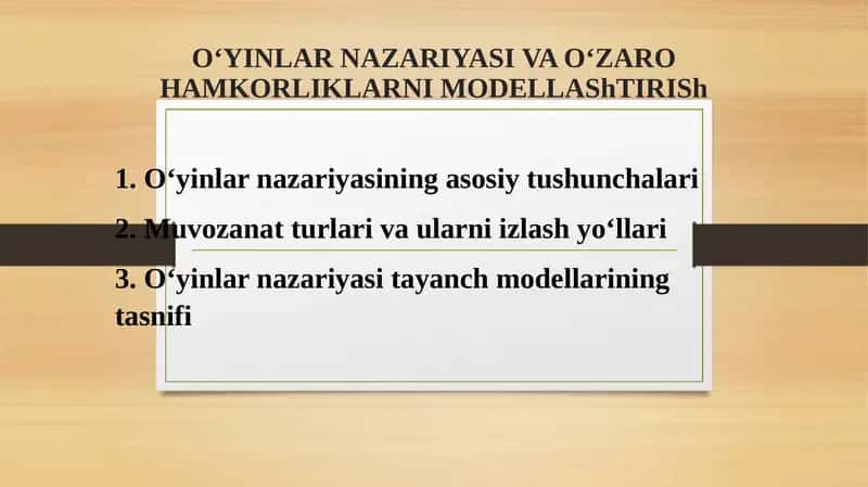O‘yinlar Nazariyasi va O‘zaro Hamkorliklarni Modellashtirish