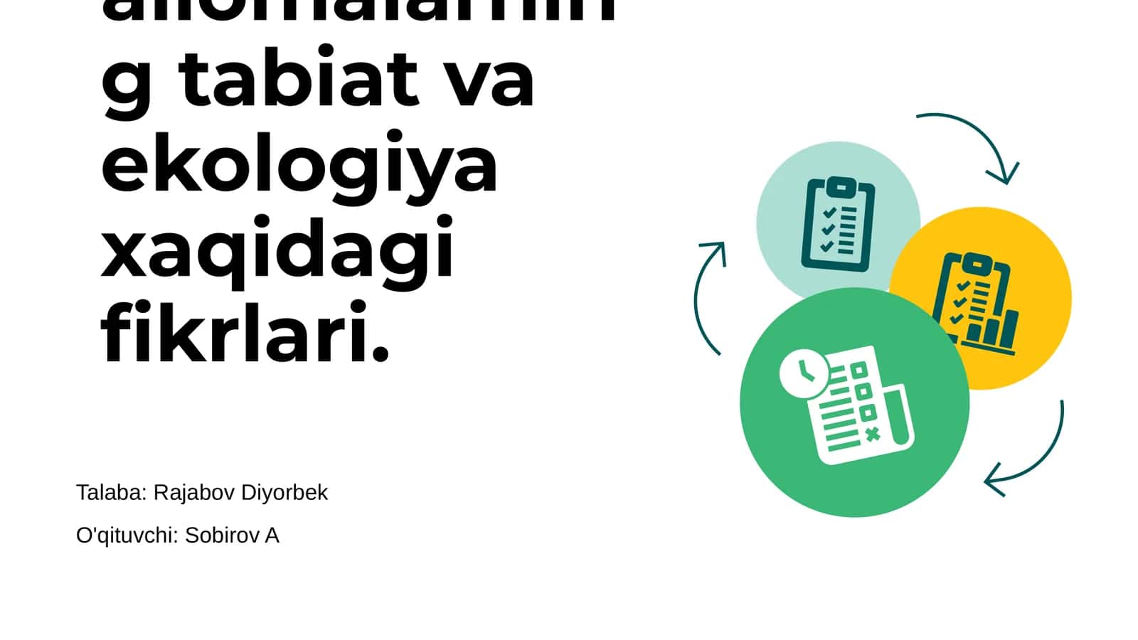 Oʻrta Osiyolik allomalarning tabiat va ekologiya xaqidagi fikrlari