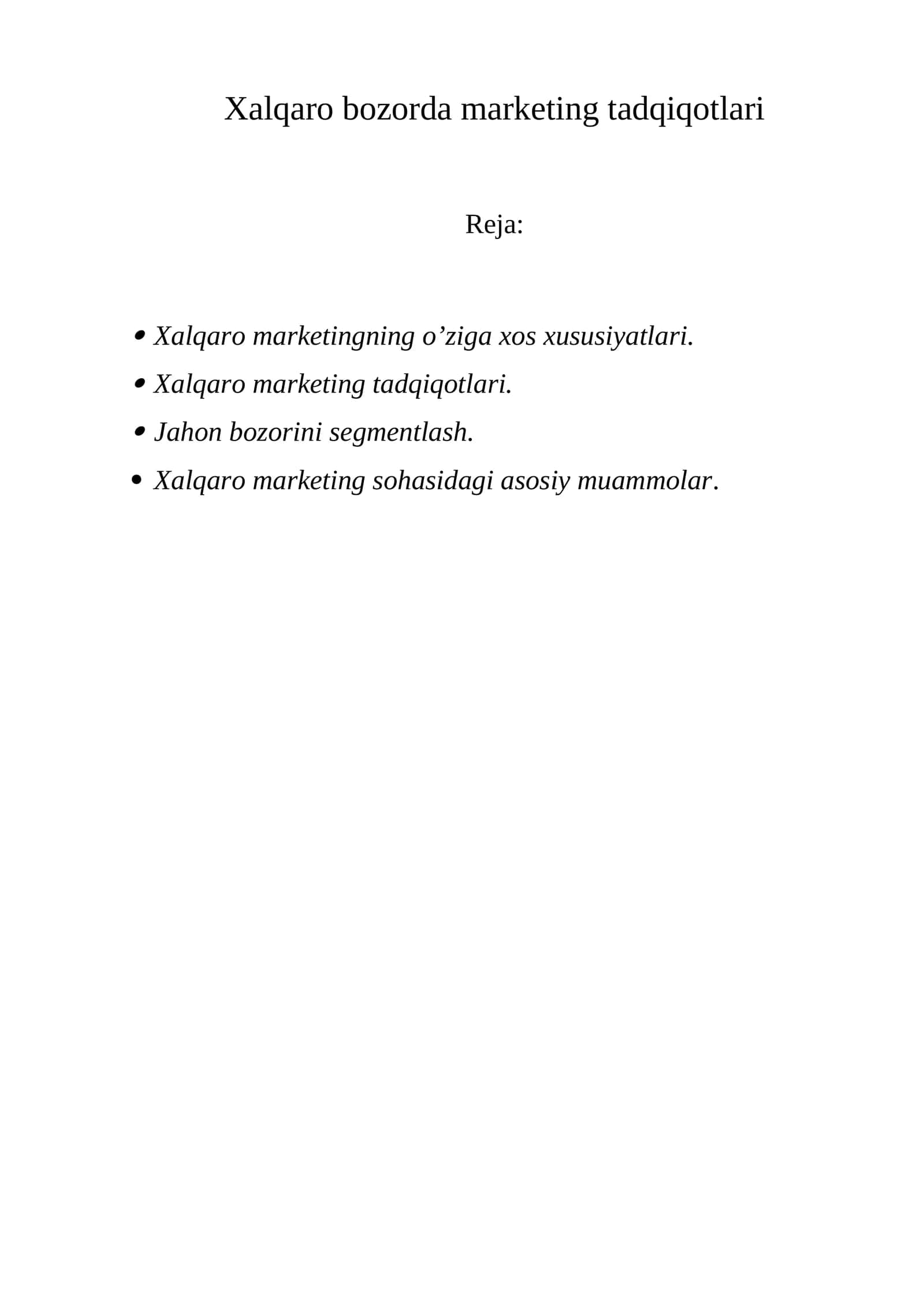 Xalqaro bozorda marketing tadqiqotlari