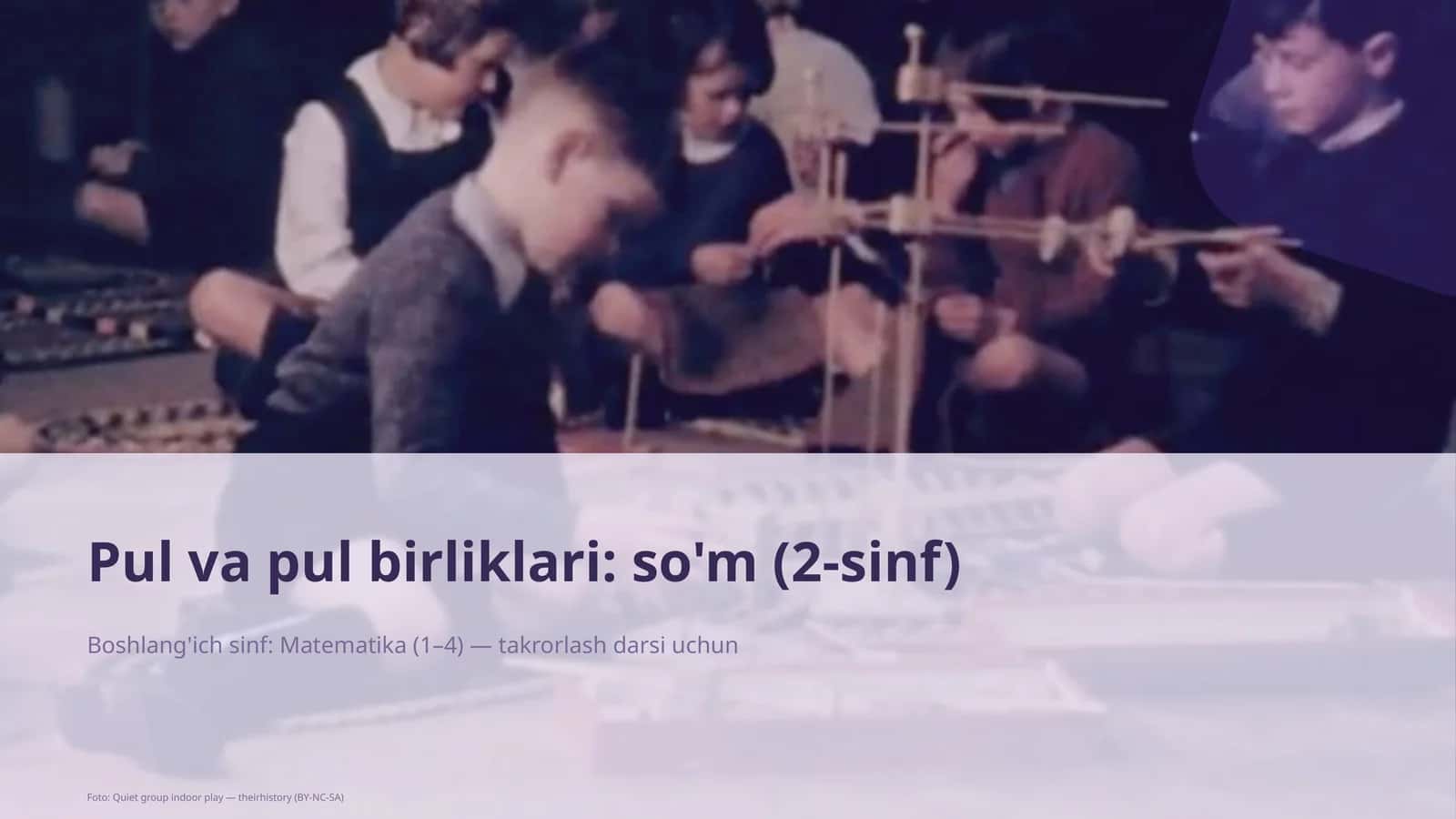 Pul va pul birliklari: so'm (2-sinf)