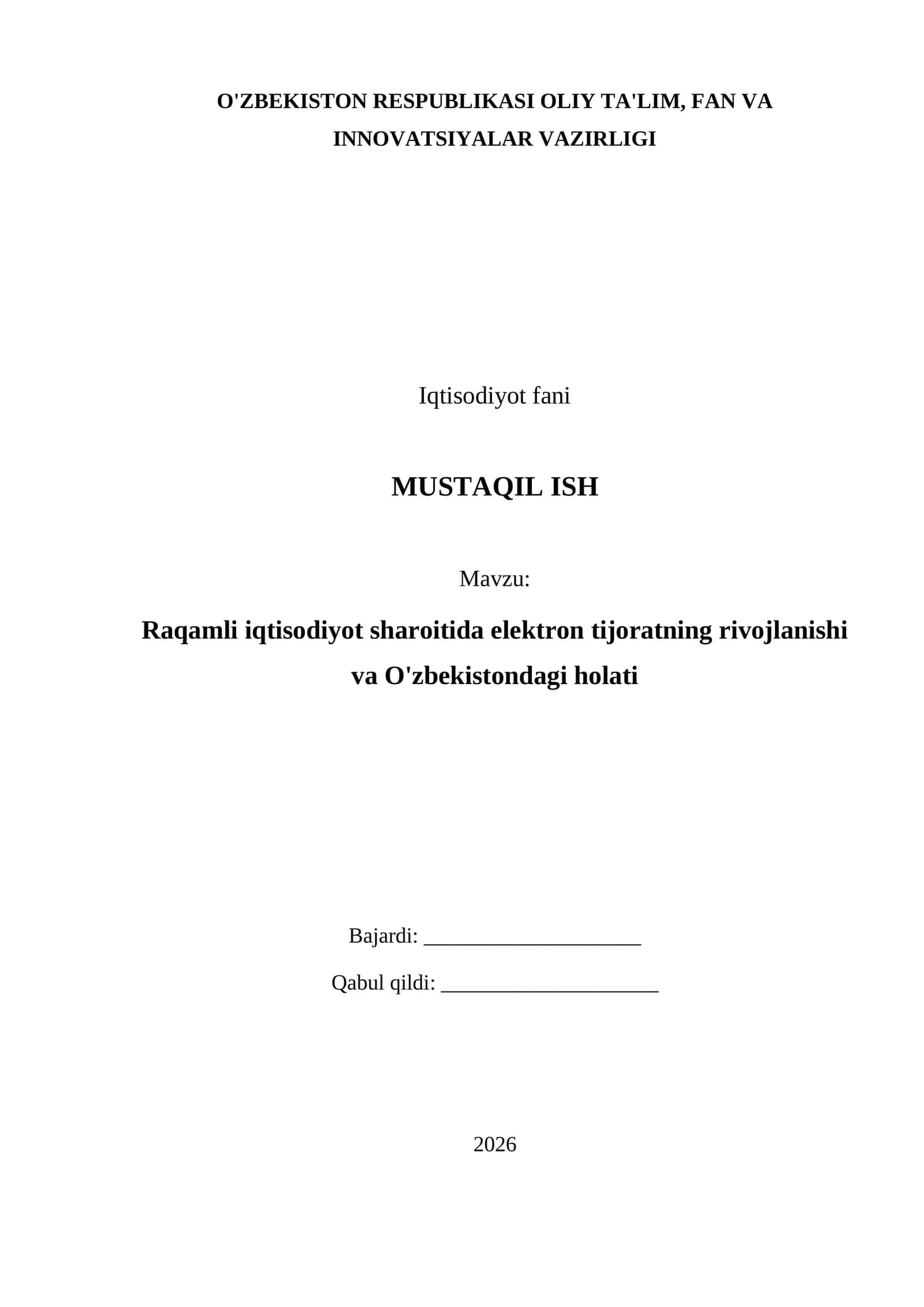 Raqamli iqtisodiyot sharoitida elektron tijoratning rivojlanishi va O'zbekistondagi holati
