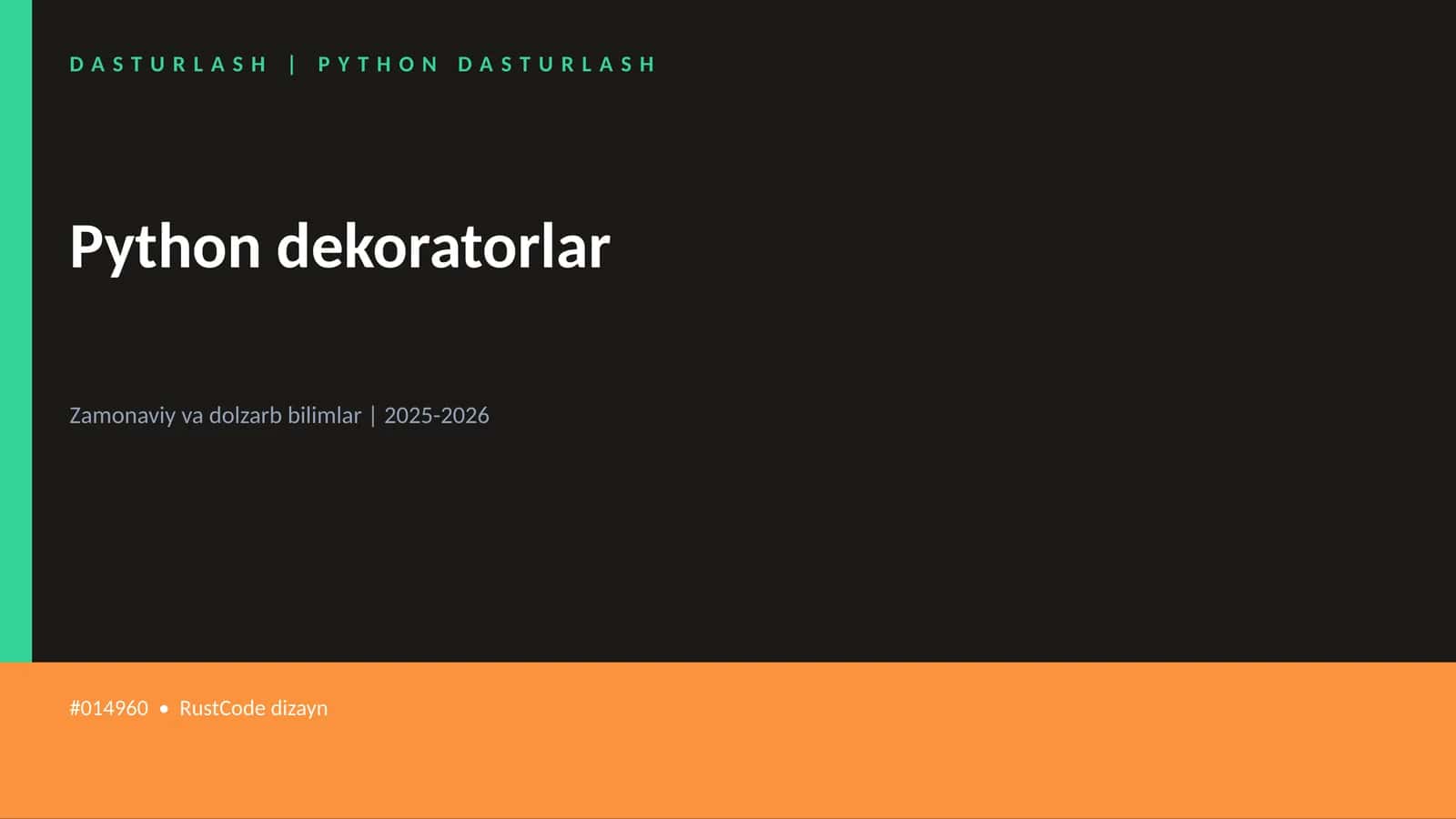 PYTHON DASTURLASH | Python dekoratorlar