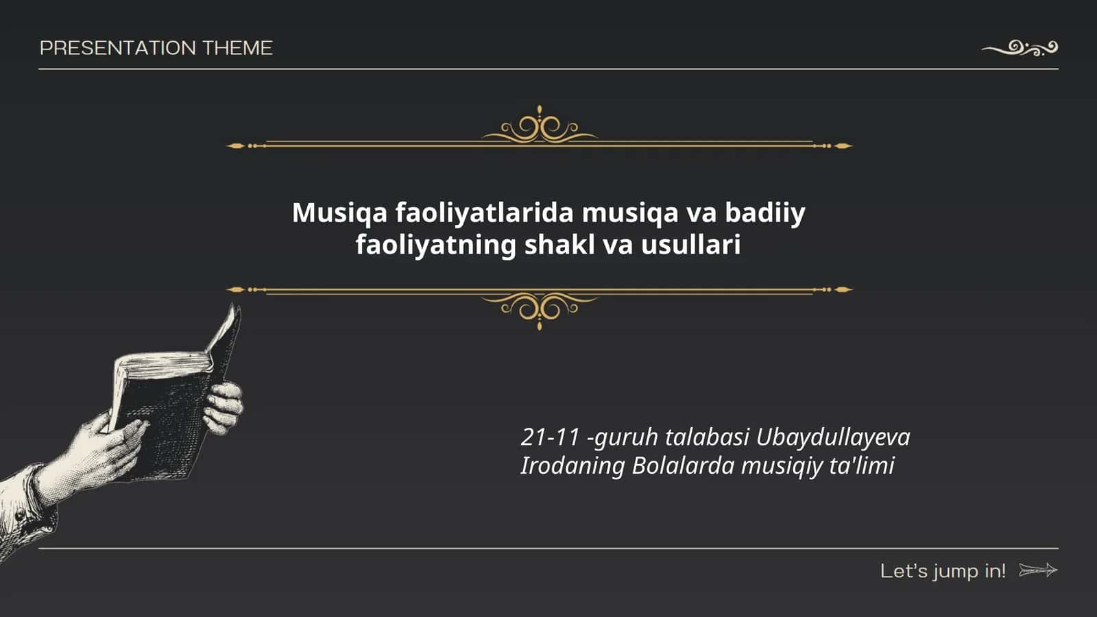 Musiqa va badiiy faoliyat usullari