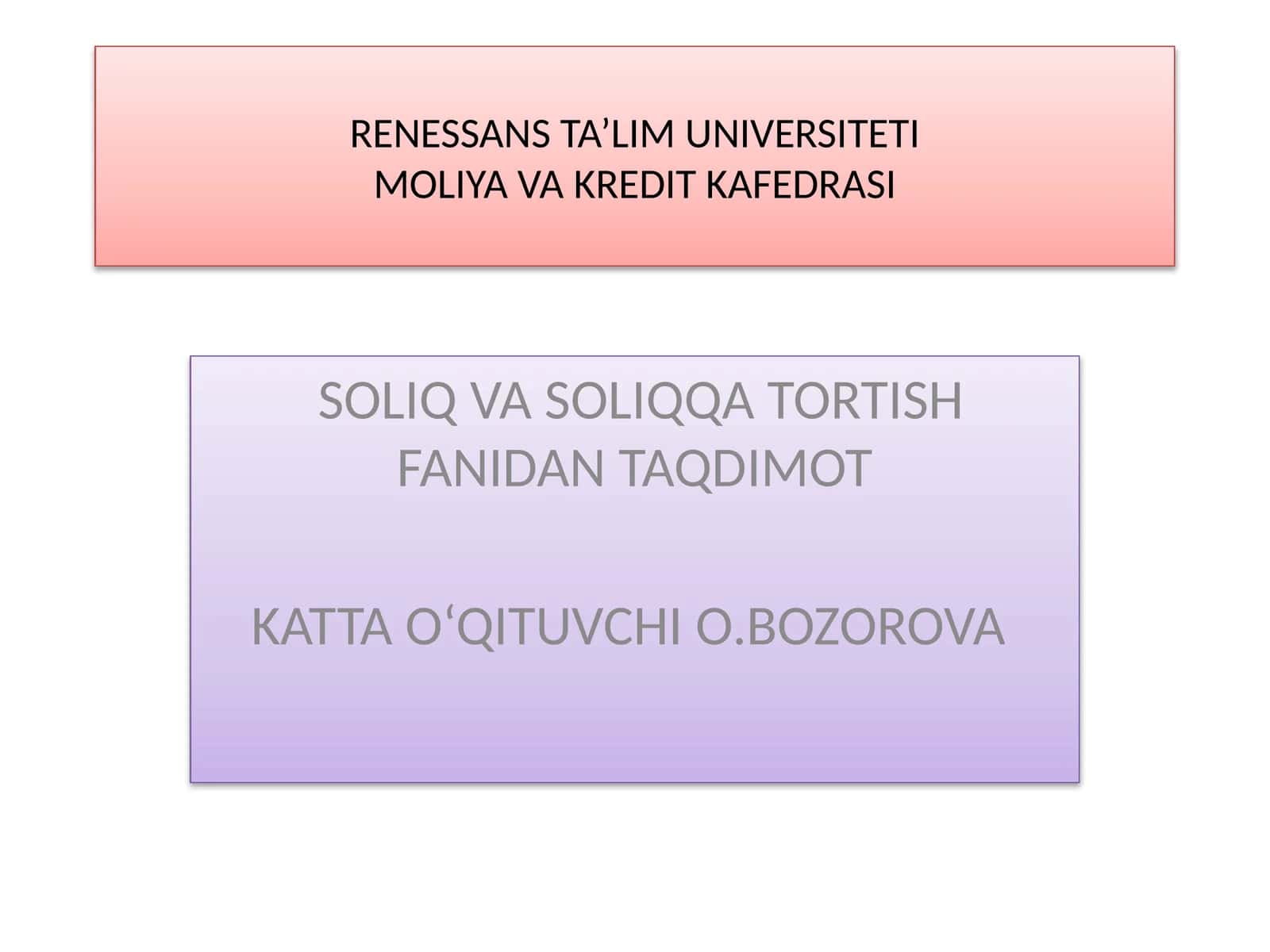 Soliqlarning iqtisodiy mohiyati va soliqqa tortish tamoyillari