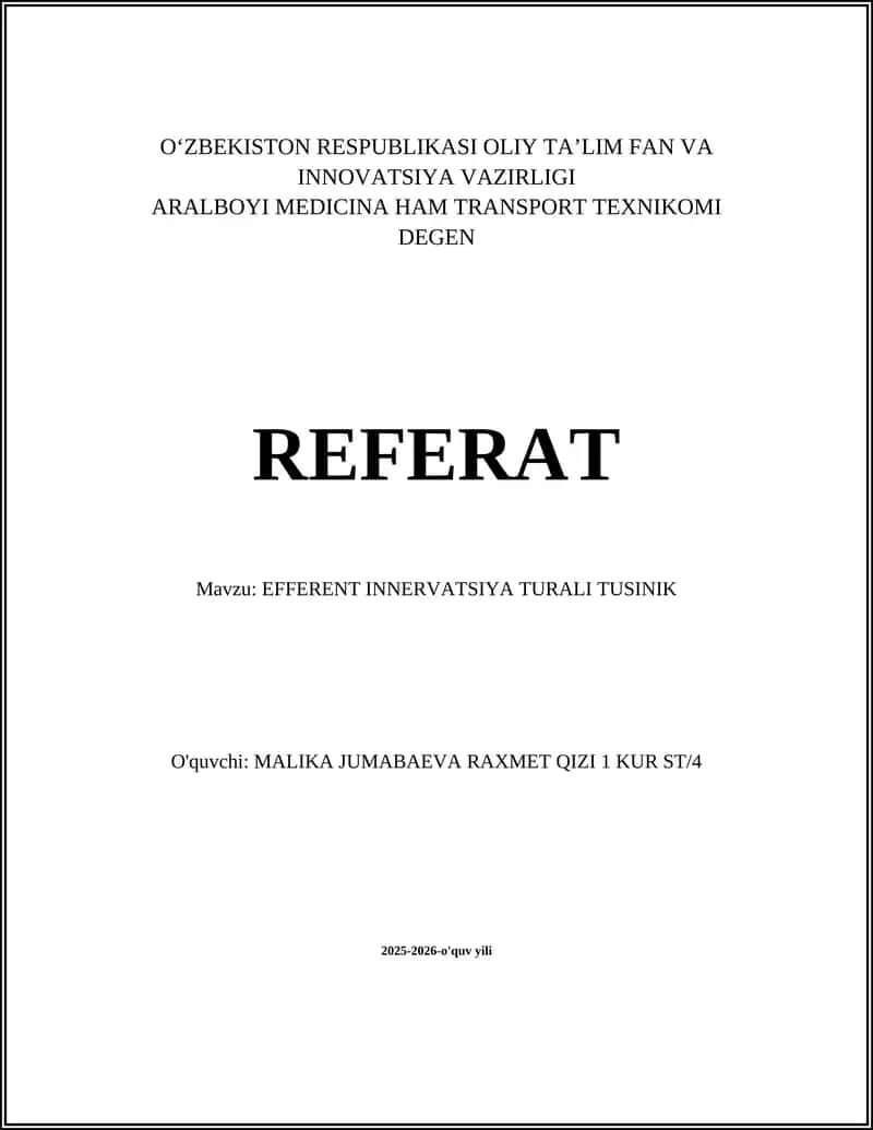 EFFERENT INNERVATSIYA TURALI TUSINIK