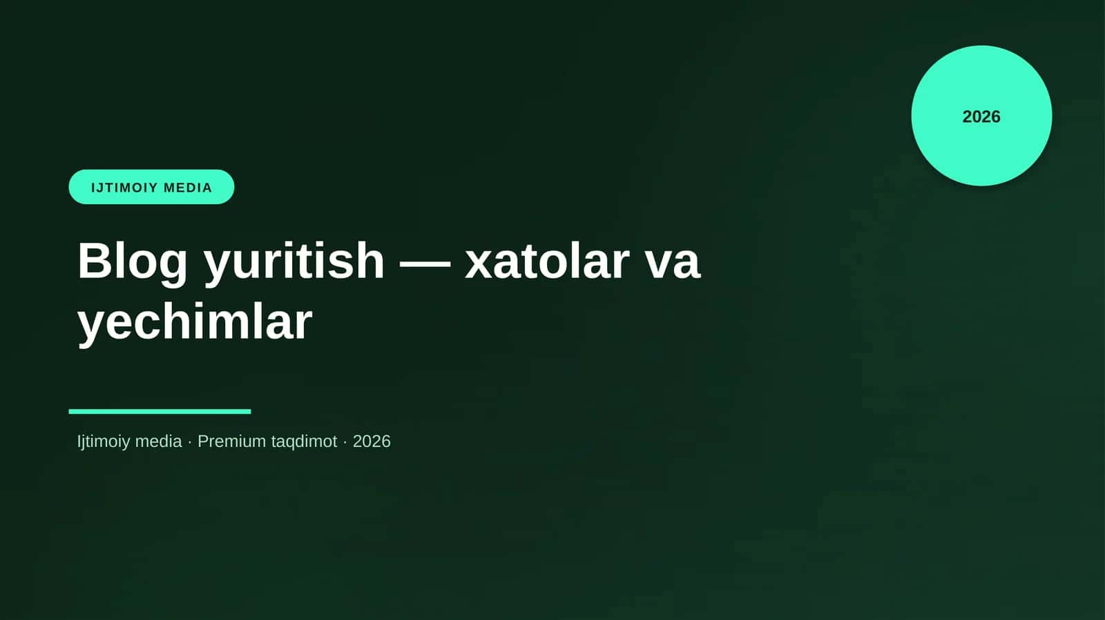 Blog yuritish — xatolar va yechimlar