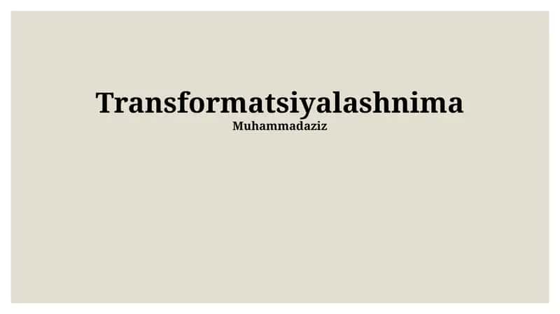Transformatsiyalashnima