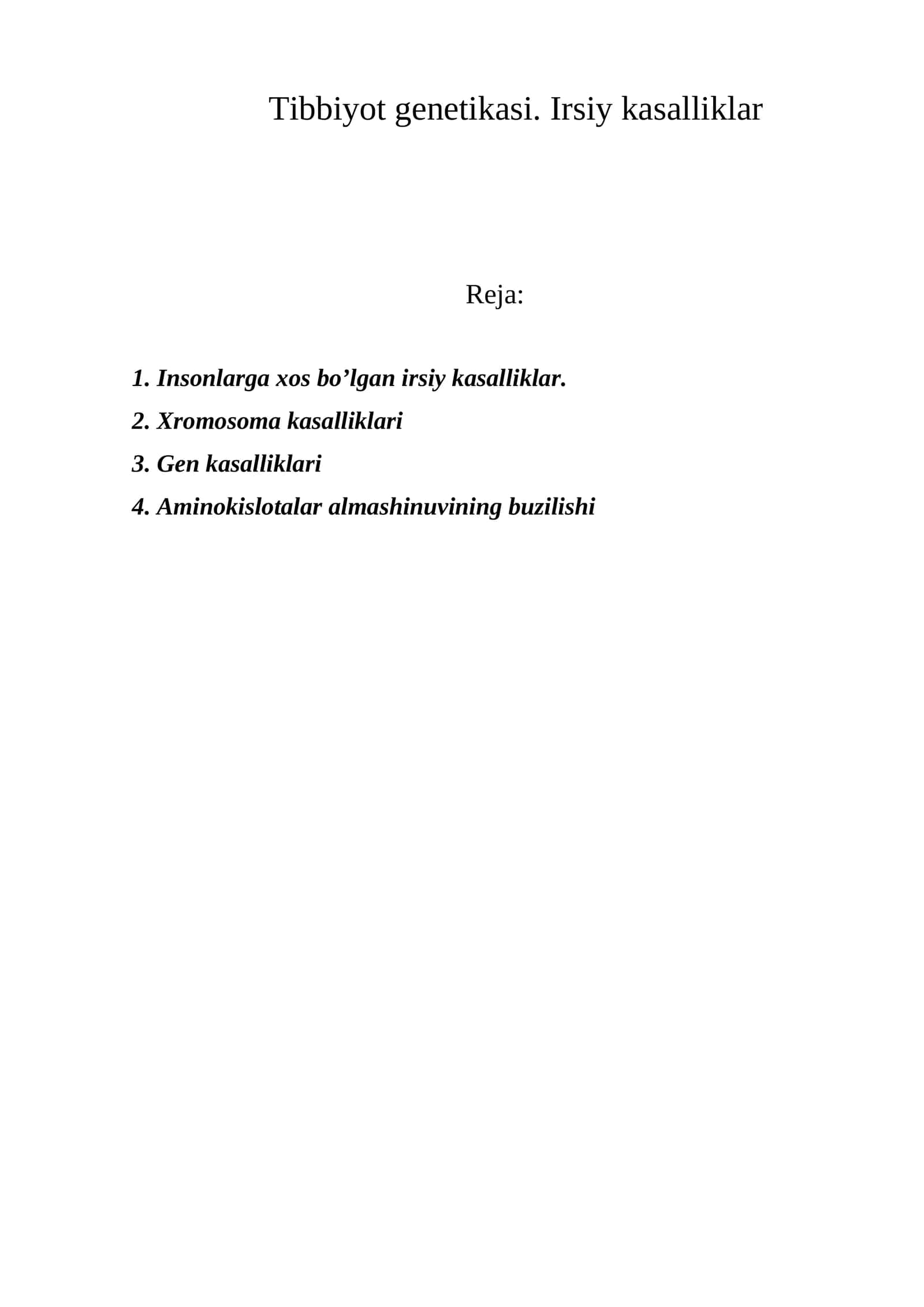 Tibbiyot genetikasi. Irsiy kasalliklar