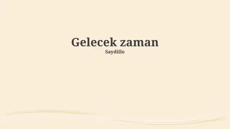 Gelecek Zaman