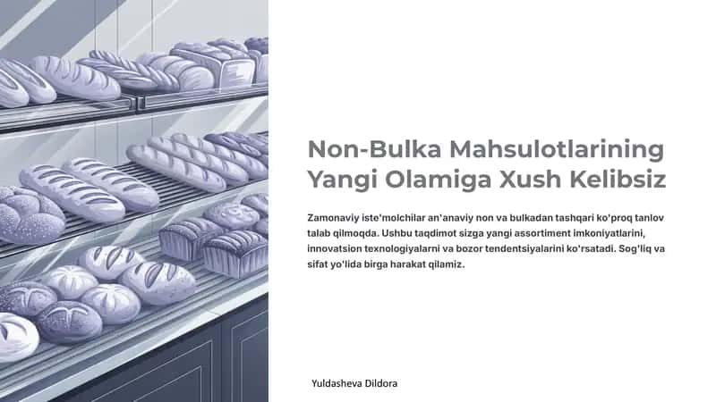 Non-Bulka Mahsulotlarini Yangi Assortimenti