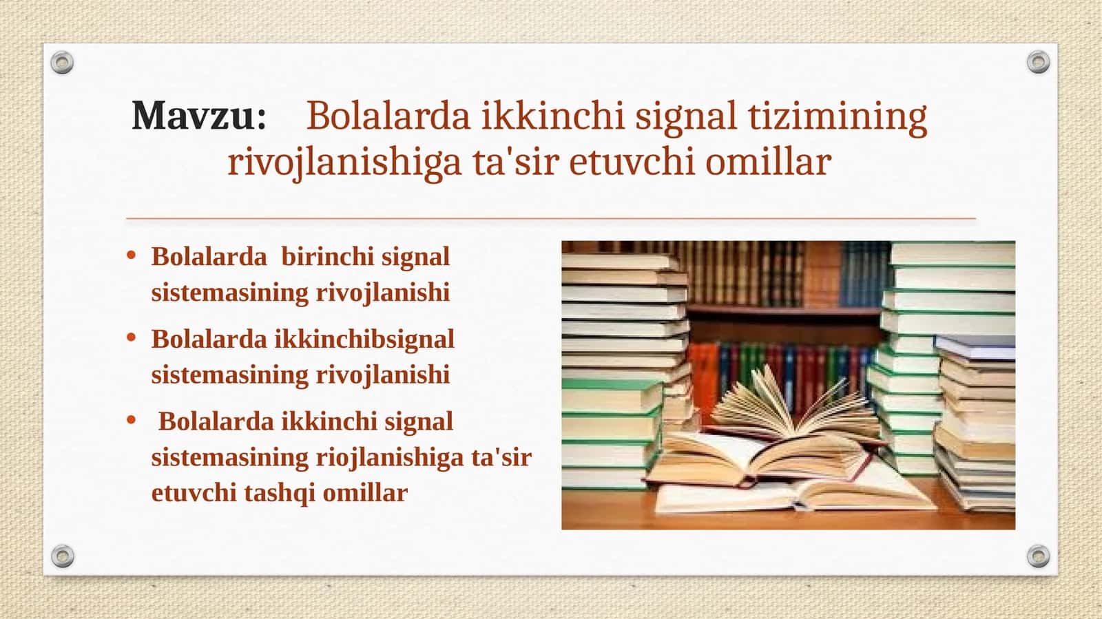 Bolalarda ikkinchi signal tizimining rivojlanishiga ta'sir etuvchi omillar