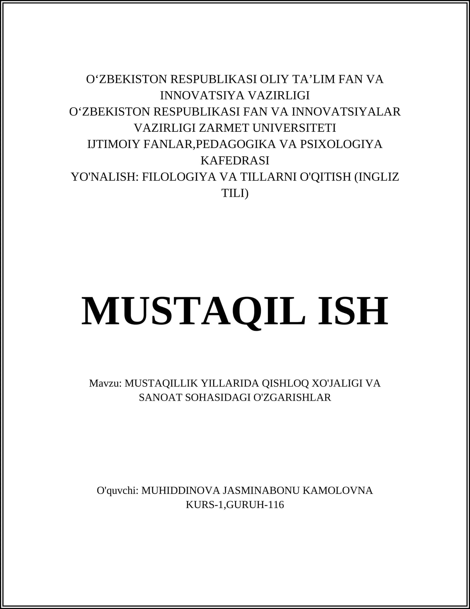 MUSTAQILLIK YILLARIDA QISHLOQ XO'JALIGI VA SANOAT SOHASIDAGI O'ZGARISHLAR