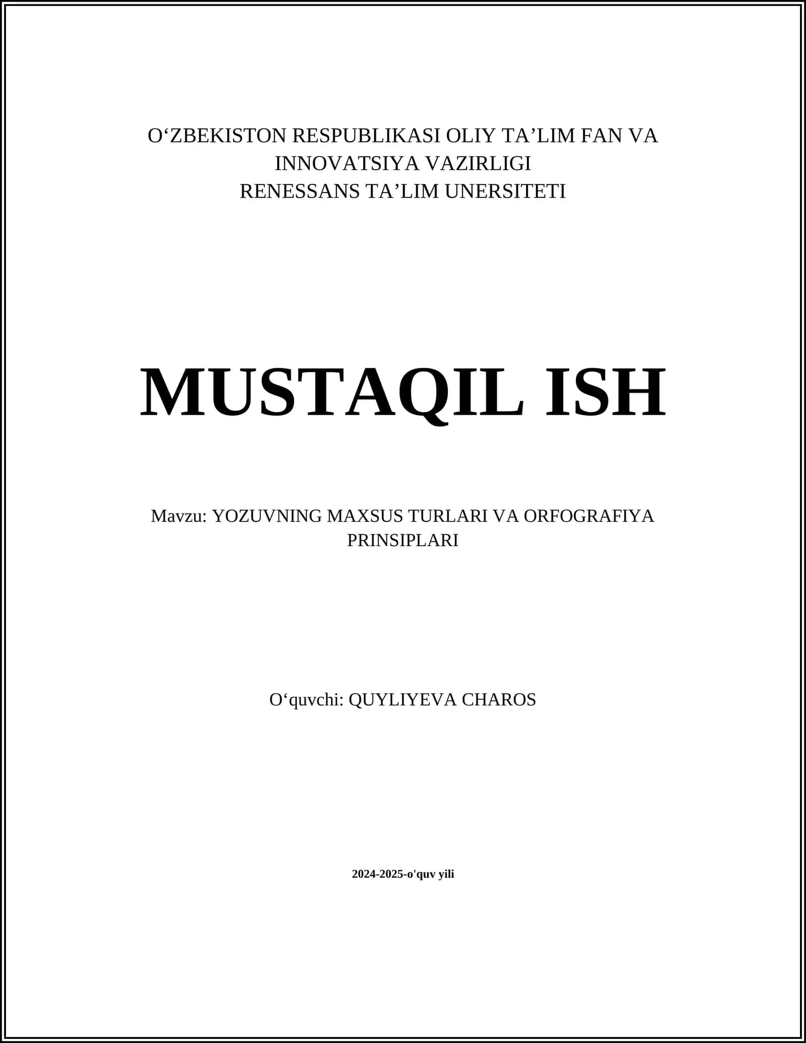 YOZUVNING MAXSUS TURLARI VA ORFOGRAFIYA PRINSIPLARI