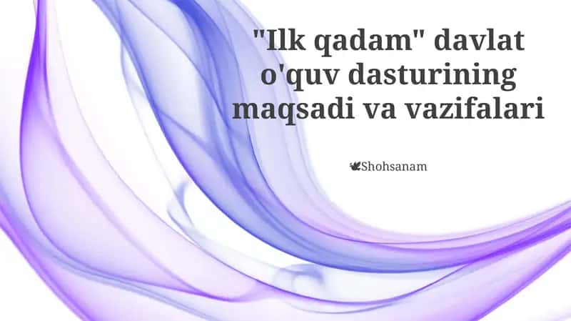 "Ilk qadam" davlat o'quv dasturi