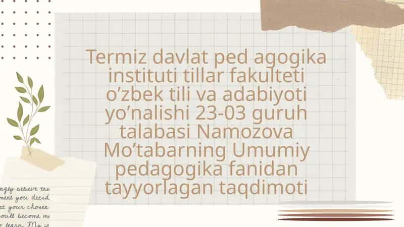 Umumiy pedagogika fanidan tayyorlagan taqdimoti