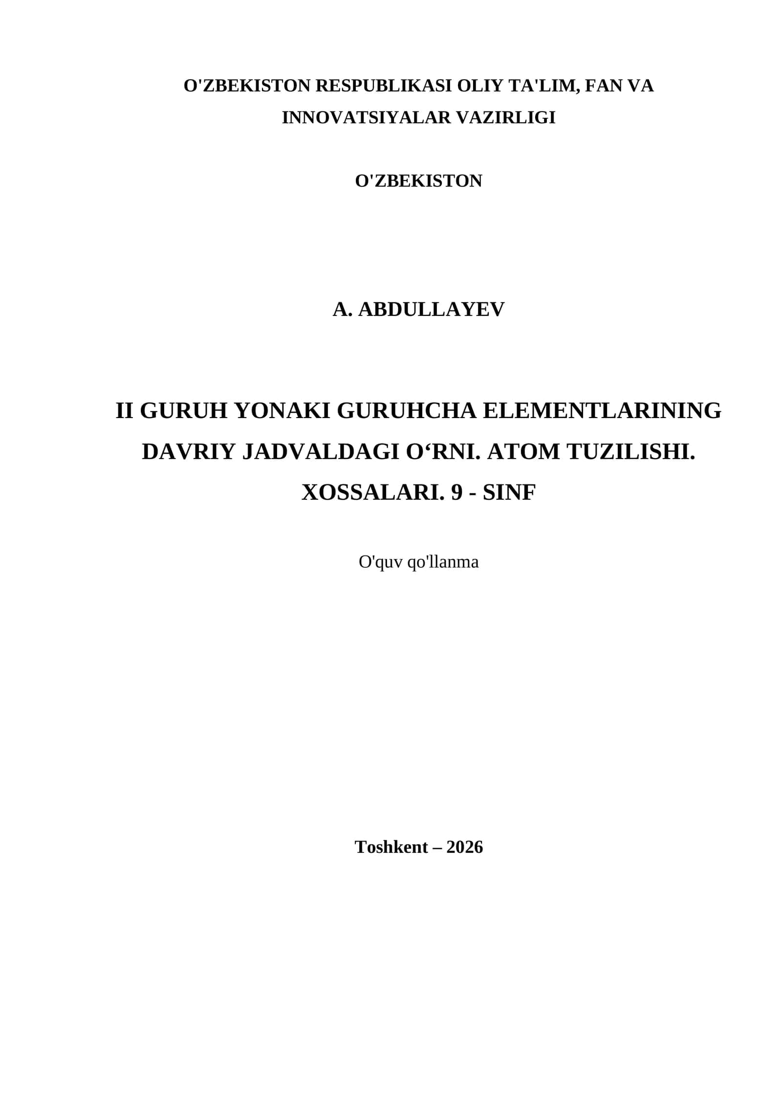 II GURUH YONAKI GURUHCHA ELEMENTLARINING DAVRIY JADVALDAGI O‘RNI. ATOM TUZILISHI. XOSSALARI. 9 - SINF