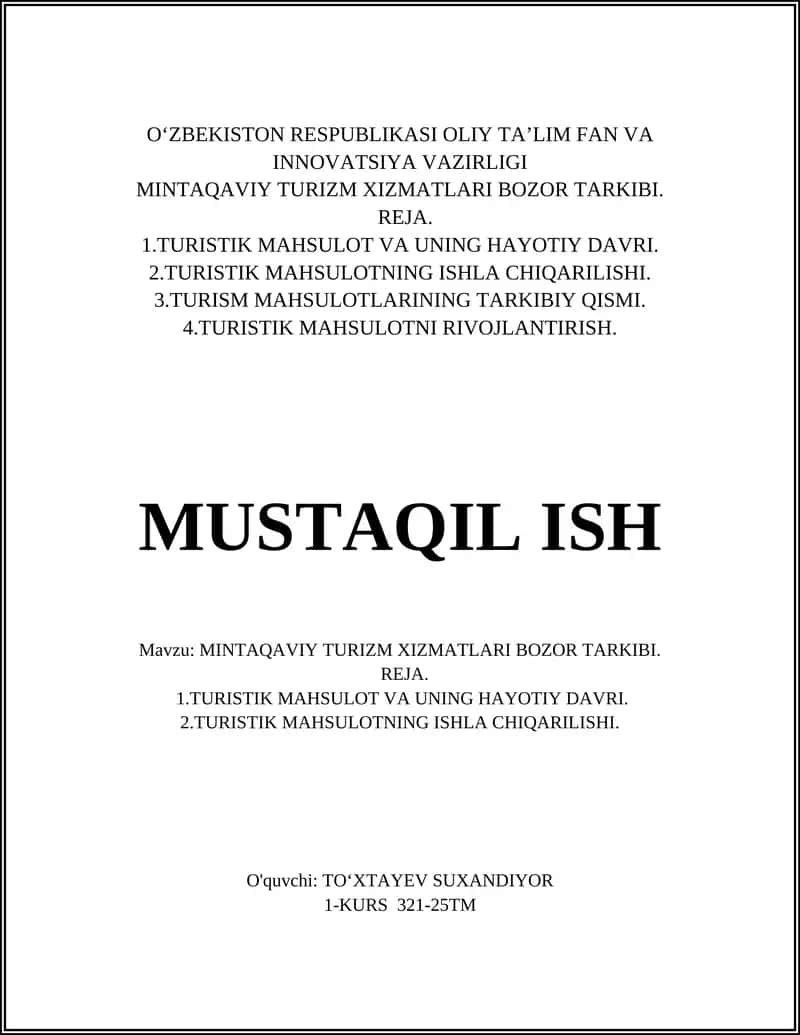 Mintaqaviy turistik mahsulot tushunchasi va xususiyatlari