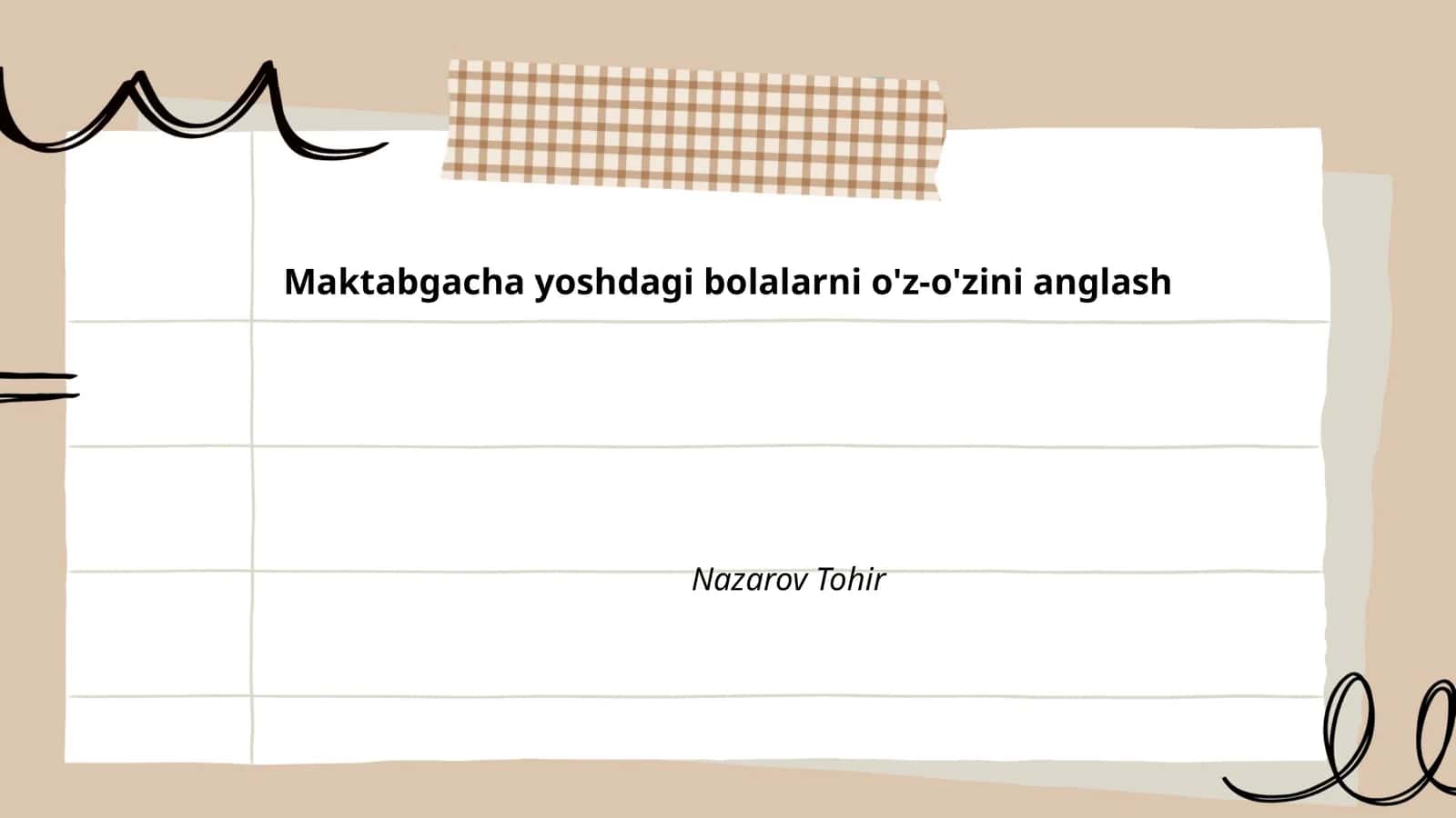 Maktabgacha yoshdagi bolalarni o'z-o'zini anglash