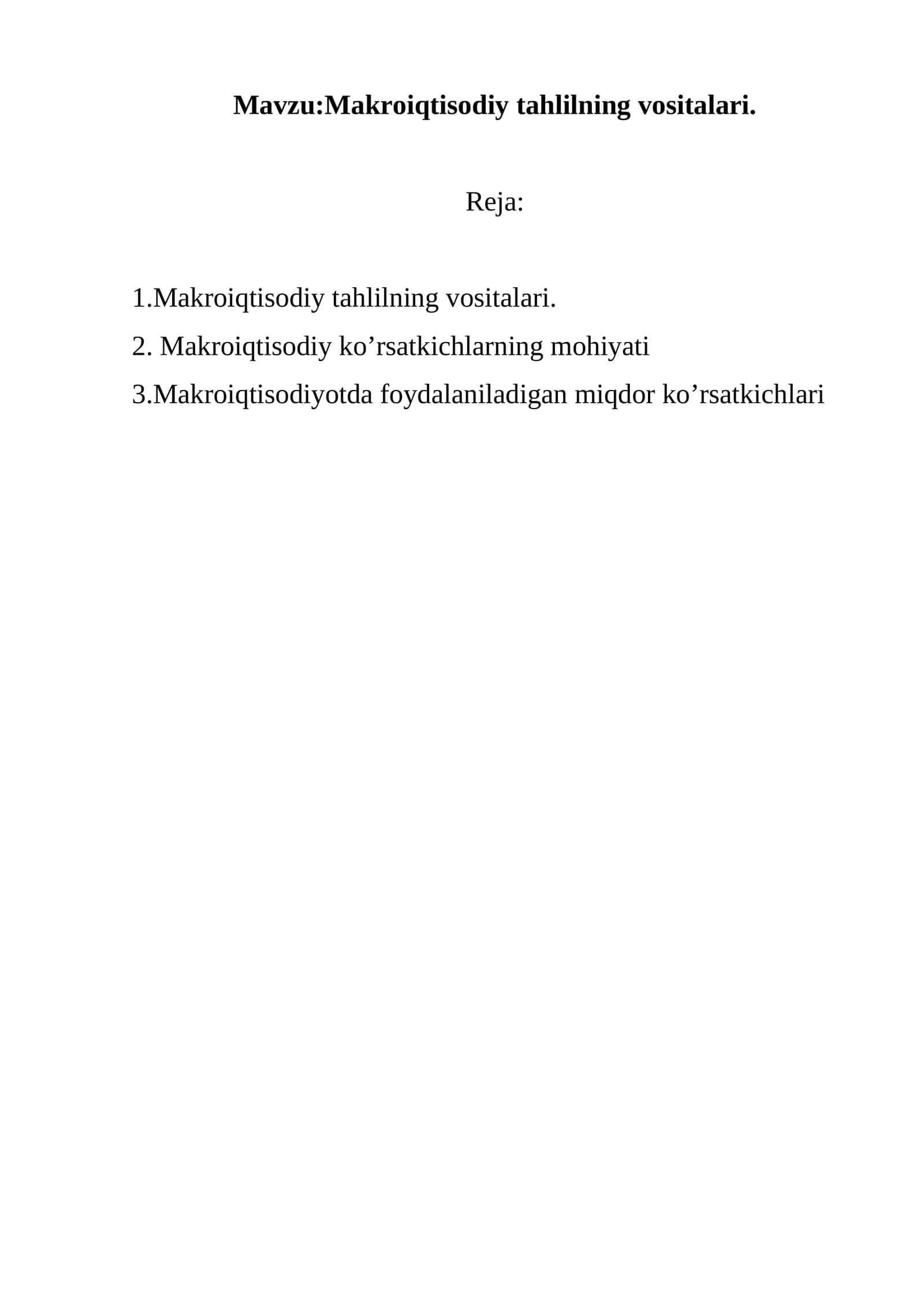 Makroiqtisodiy tahlilning vositalari