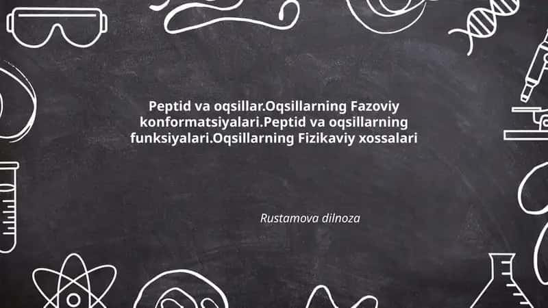 Peptid va oqsillar