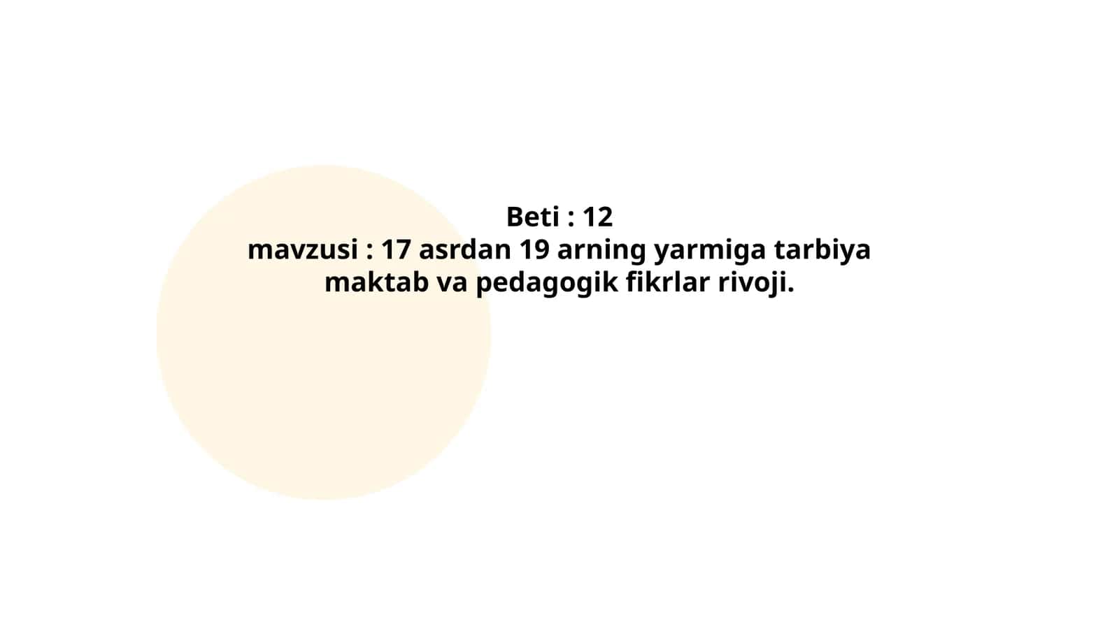17-asrda tarbiya maktablarining paydo bo‘lishi