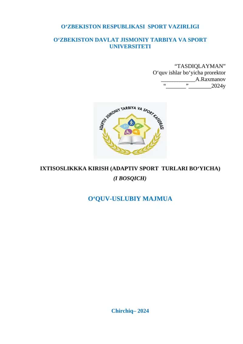 Ixtisoslikka kirish (adaptiv sport turlari bo’yicha)