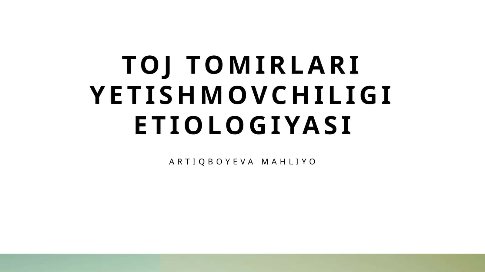 Toj tomirlari yetishmovchiligi etiologiyasi