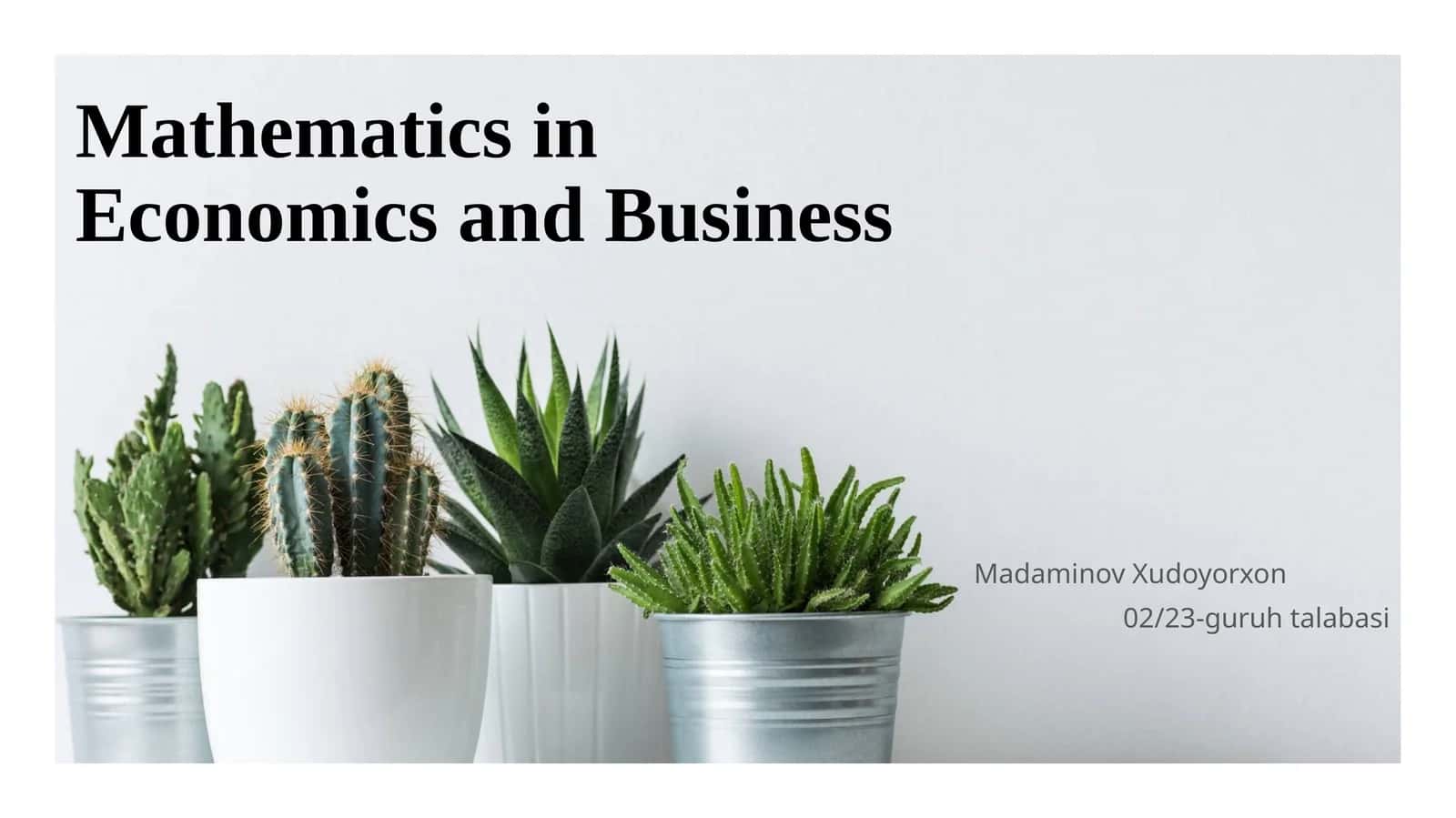 Mathematics in Economics and Business