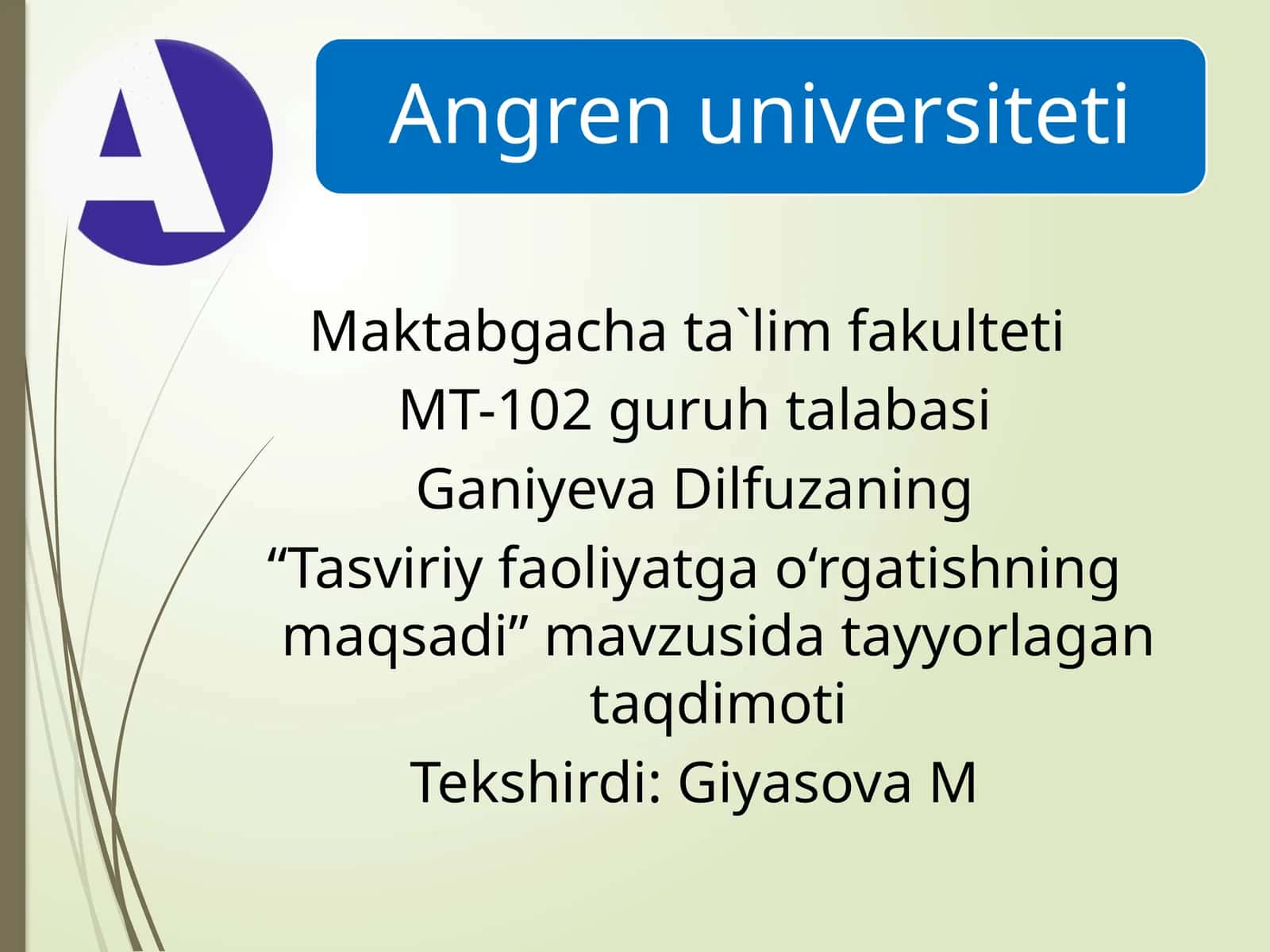"Tasviriy faoliyatga o‘rgatishning maqsadi"