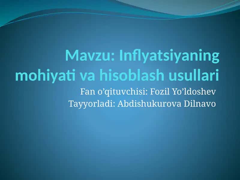 Inflyatsiyaning mohiyati va hisoblash usullari