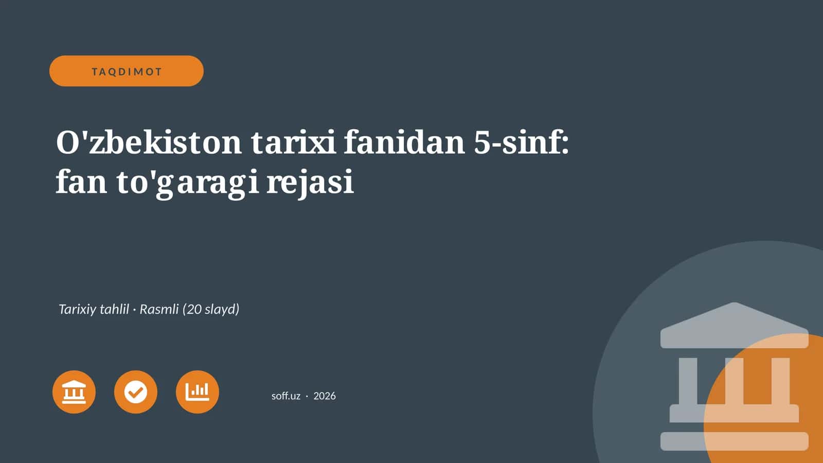O'zbekiston tarixi fanidan 5-sinf: fan to'garagi rejasi
