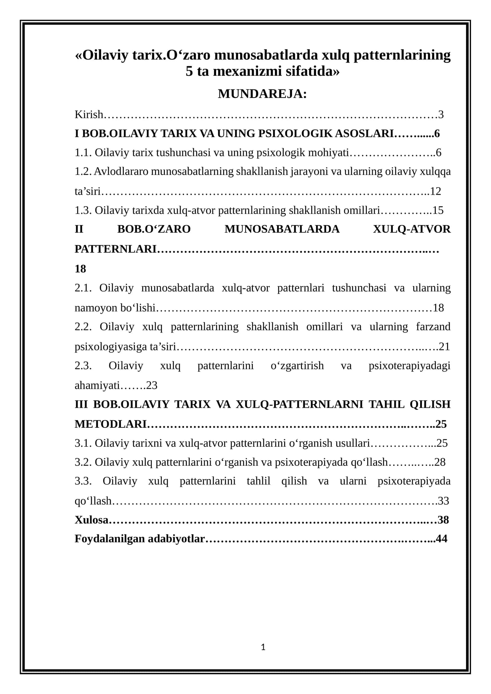 Oilaviy tarix.O‘zaro munosabatlarda xulq patternlarining 5 ta mexanizmi sifatida