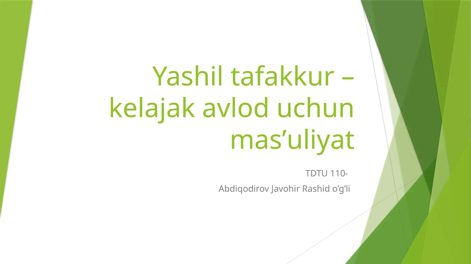 Yashil tafakkur – kelajak avlod uchun masʼuliyat