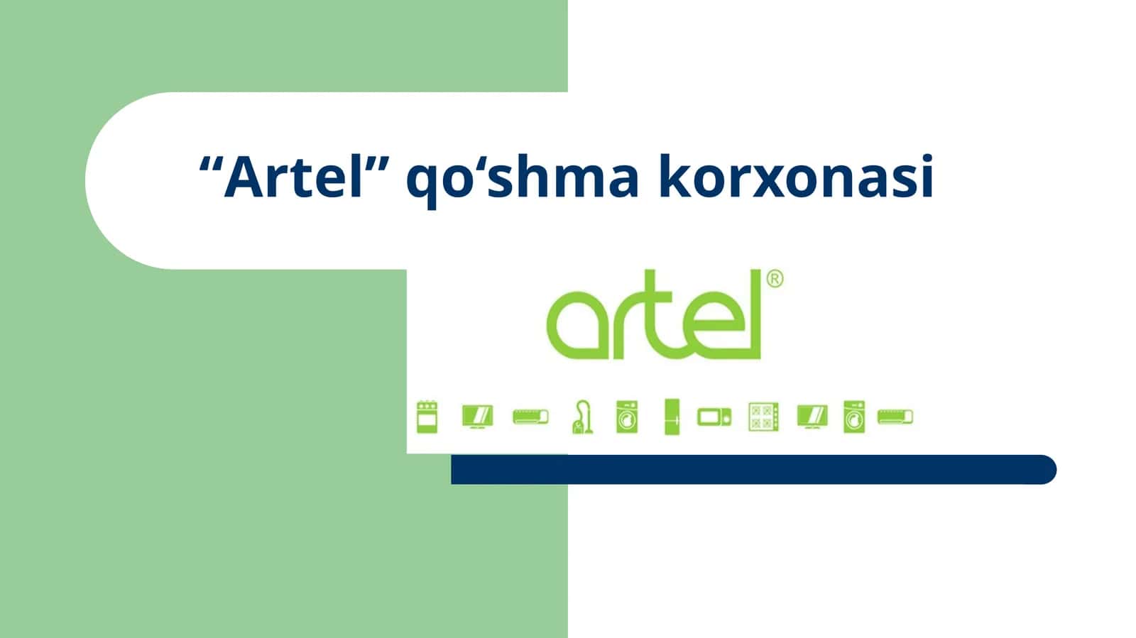 “Artel”qo‘shmakorxonasi