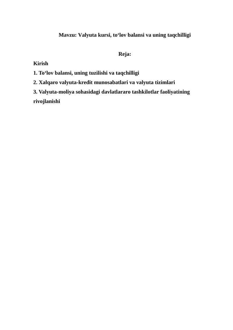 Valyuta kursi, to‘lov balansi va uning taqchilligi