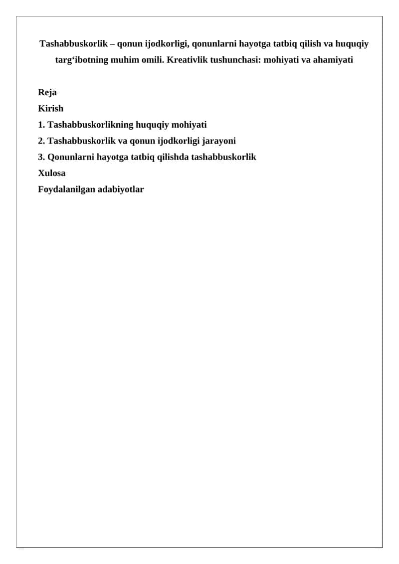Tashabbuskorlik – qonun ijodkorligi va huquqiy targ‘ibot