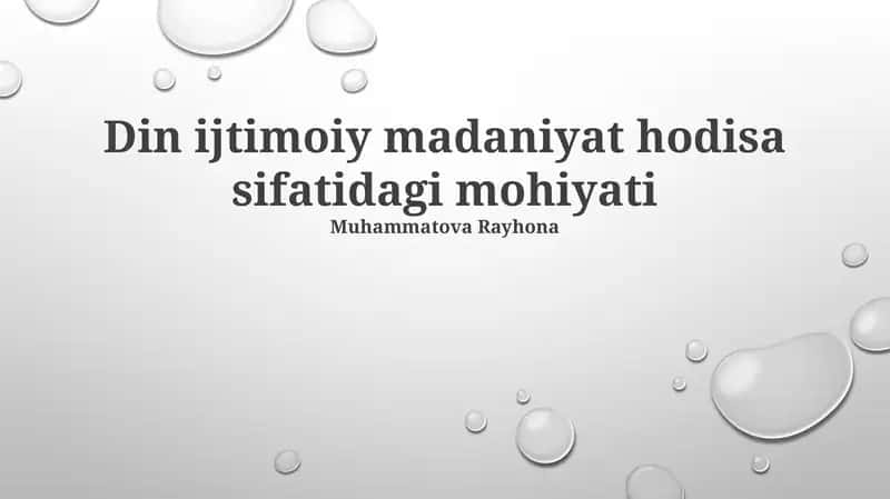Din ijtimoiy madaniyat hodisa sifatidagi mohiyati