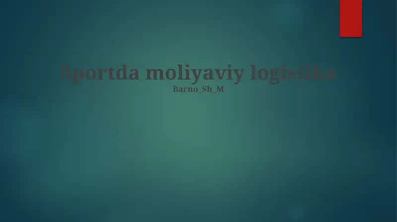Sportda moliyaviy logistika