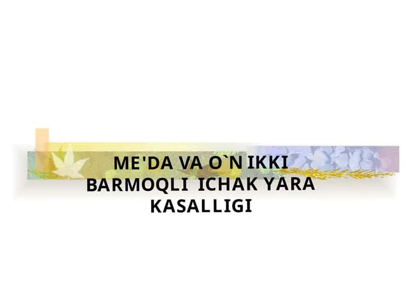 ME'DA VAO`N IKKIBARMOQLIICHAK YARAKASALLIGI TA'RIFI